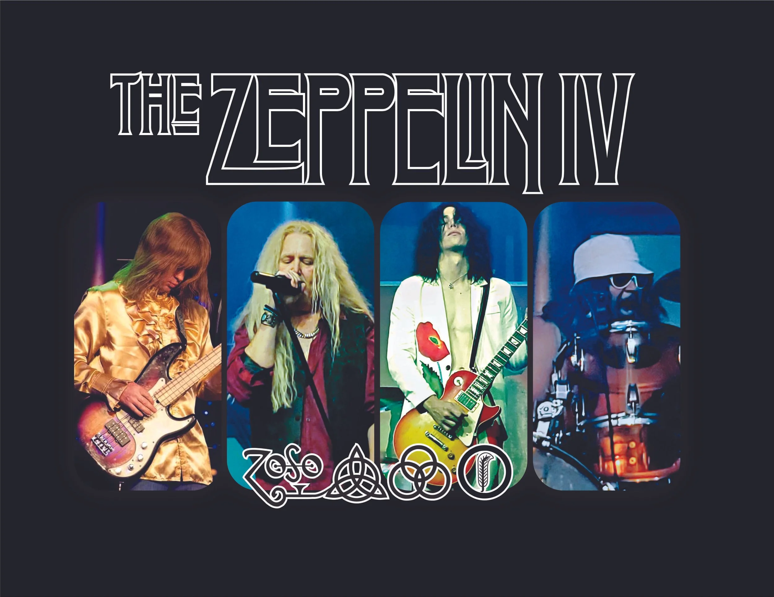 The ZEPPELIN IV - A Tribute to LED ZEPPELIN — Wolfdog Ent Talent